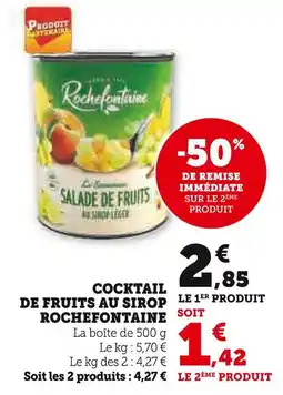 U Express Rochefontaine Cocktail de fruits au sirop offre