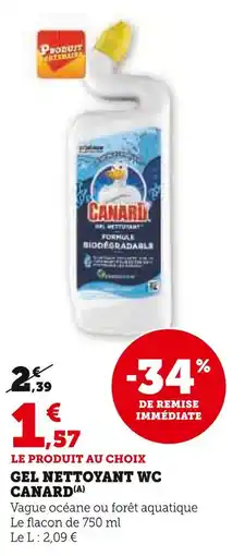 U Express Canard Gel nettoyant WC offre