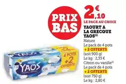 Super U Nestlé - yaourt a la grecque yaos offre