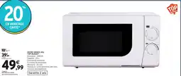 Intermarché Hyper TOP BUDGET Micro ondes offre