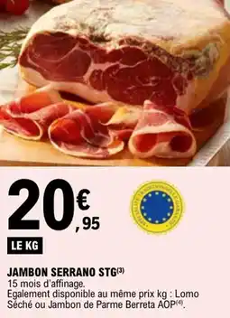 E.Leclerc JAMBON SERRANO STG offre
