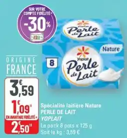 G20 YOPLAIT Specialite laitiere nature perle de lait offre