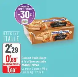 G20 MAMIE NOVA Dessert Paris-Brest à la crème pralinée offre