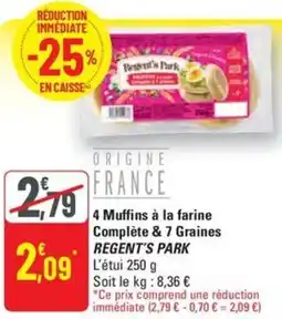 G20 REGENT'S PARK 4 Muffins à la farine Complète & 7 Graines offre