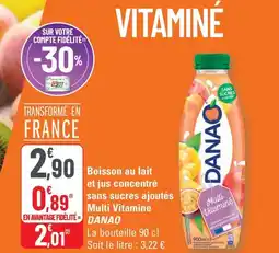 G20 DANAO Boisson au lait et jus concentré sans sucres ajoutés Multi Vitaminé offre