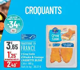 G20 L'ASSIETTE BLEUE 2 Croq'Colin d'Alaska & fromage offre