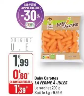 G20 LA FERME À JULES Baby Carottes offre