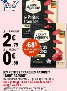 E.Leclerc Les petites tranches nature saint agaûne offre