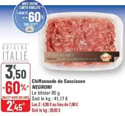 G20 NEGRONI Chiffonnade de Saucisson offre