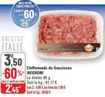 G20 NEGRONI Chiffonnade de Saucisson offre