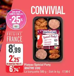 G20 MAÎTRE COQ Plateau Spécial Party offre
