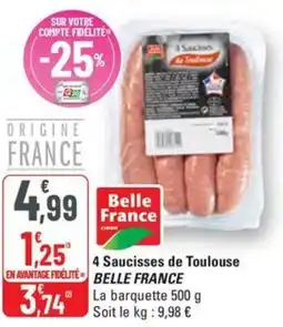 G20 BELLE FRANCE 4 Saucisses de Toulouse offre