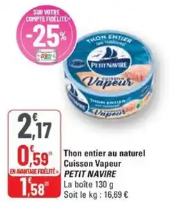 G20 PETIT NAVIRE Thon entier au naturel Cuisson Vapeur offre