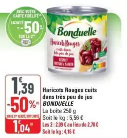 G20 BONDUELLE Haricots Rouges cuits dans très peu de jus offre