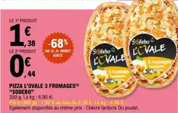 E.Leclerc Pizza l'ovale 3 fromages sodebo offre