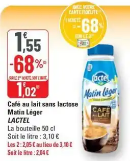 G20 LACTEL Café au lait sans lactose Matin Léger offre