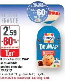 G20 HARRYS 8 brioches doo wap sans additifs pépites chocolat offre