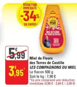 G20 LES COMPAGNONS DU MIEL Miel de Fleurs des Terres de Castille offre