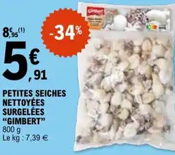 E.Leclerc Petites seiches nettoyées surgelées gimbert offre