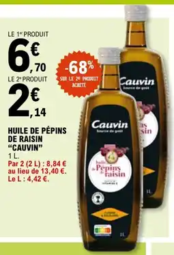 E.Leclerc Huile de pépins de raisin cauvin offre