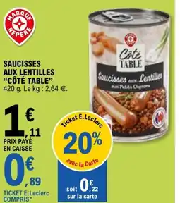 E.Leclerc Saucisses aux lentilles côté table offre