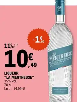 E.Leclerc Liqueur la mentheuse offre