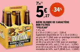 E.Leclerc Bière blonde de caractère non filtrée pelican offre