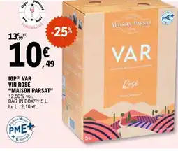 E.Leclerc Igp var vin rosé maison parsat offre