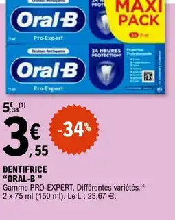 E.Leclerc Dentifrice oral-b offre