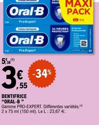 E.Leclerc Dentifrice oral-b offre