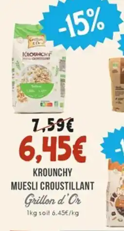 Naturalia GRILLON D'OR Krounchy muesli croustillant offre