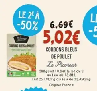 Naturalia LE PICOREUR Cordons bleus de poulet offre