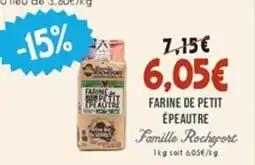 Naturalia FAMILLE ROCHEFORT Farine de petit épeautre offre