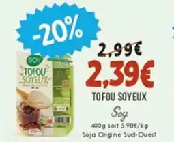 Naturalia SOY Tofou soyeux offre