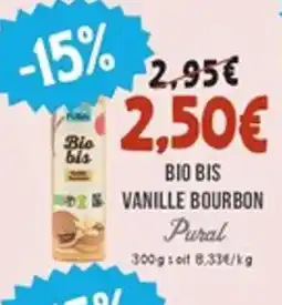 Naturalia PURAL Bio bis vanille bourbon offre
