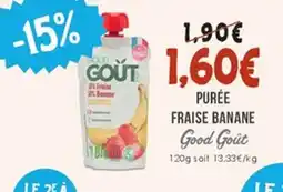 Naturalia GOOD GOUT Purée fraise banane offre