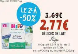 Naturalia HIPP Délices de lait offre