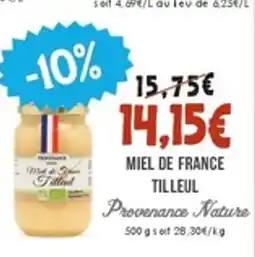 Naturalia PROVENCE NATURE Miel de france tilleul offre