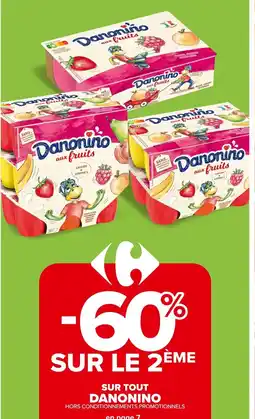 Carrefour DANONINO Sur tout offre