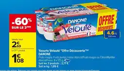 Carrefour DANONE Yaourts Velouté Offre Découverte offre