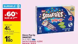 Carrefour SMARTIES Glaces Pop Up offre