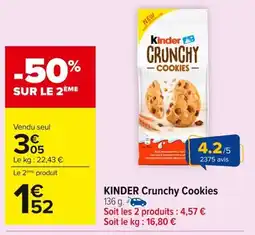 Carrefour KINDER Crunch Cookies offre