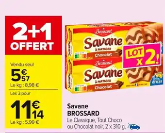 Carrefour BROSSARD Savane offre