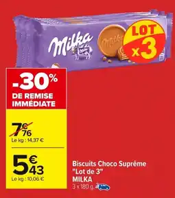 Carrefour MILKA Biscuits Choco Suprême Lot de 3 offre