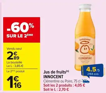 Carrefour INNOCENT Jus de fruits offre