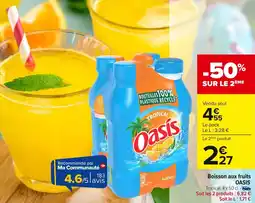 Carrefour OASIS Boisson aux fruix offre