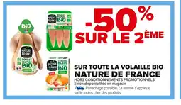 Carrefour NATURE DE FRANCE Sur toute la volaille bio offre