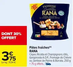 Carrefour RANA Pâtes fraîches offre