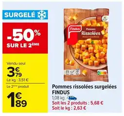 Carrefour FINDUS Pommes rissolées surgelée offre
