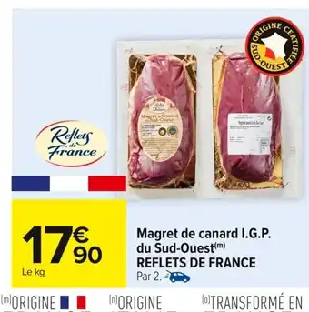Carrefour REFLETS DE FRANCE Magret de canard I.G.P. du Sud-Ouest offre